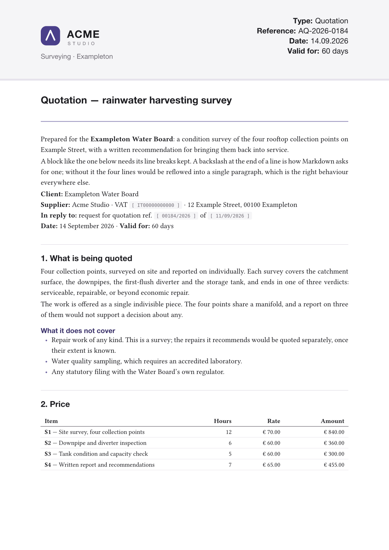 The first page of a quotation: a grey band across the top holding the logo on the left, a tagline under it, and four right-aligned fields opposite — Type, Reference, Date and Valid for — above a justified body with a ruled heading and a price table.